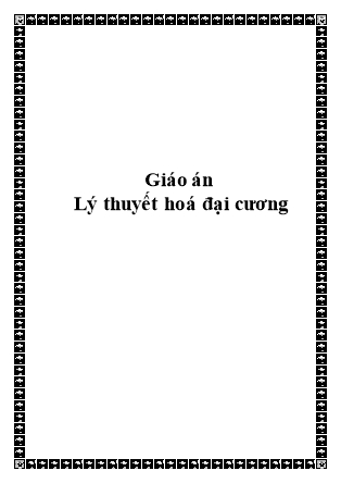 Giáo án Lý thuyết hoá đại cương