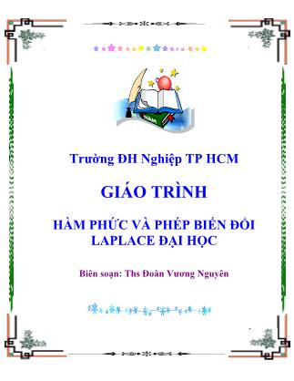 Giáo trình Hàm phức và phép biến đổi Laplace đại học - Ths Đoàn Vương Nguyên