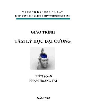 Giáo trình Tâm lý học đại cương - Phạm Hoàng Tài (Phần 1)