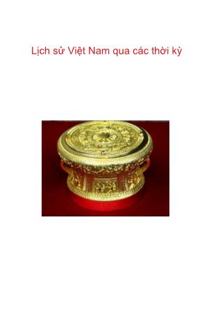 Lịch sử Việt Nam qua các thời kỳ