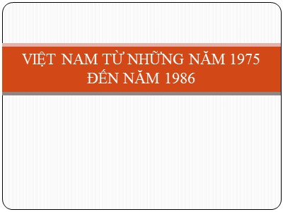 Việt Nam từ những năm 1975 đến năm 1986