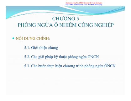 Bài giảng Công nghệ môi trường - Chương 5: Phòng ngừa ô nhiễm công nghiệp