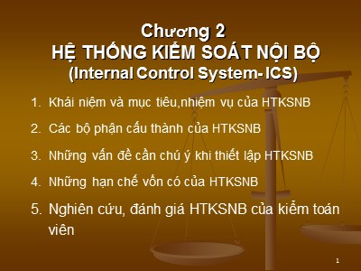 Bài giảng Lý thuyết kiểm toán - Chương 2: Hệ thống kiểm soát nội bộ