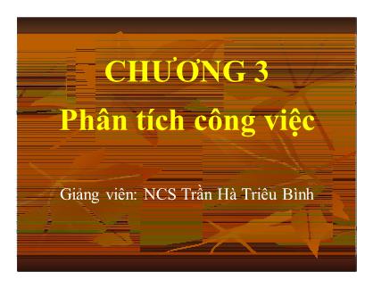 Bài giảng Quản trị nhân lực - Chương 3: Phân tích công việc