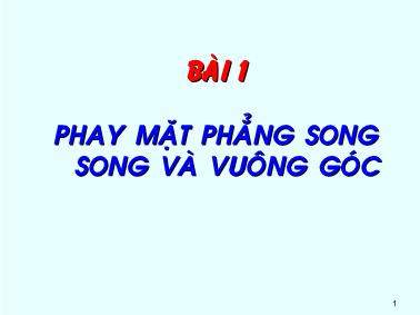 Phay mặt phẳng song song và vuông góc