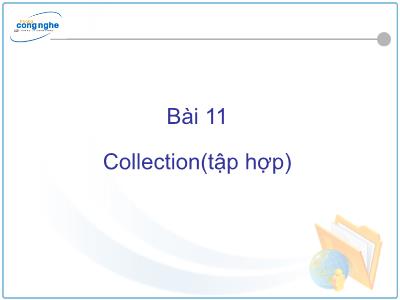 Bài giảng C# và môi trường Donet - Bài 11: Collection (Tập hợp)