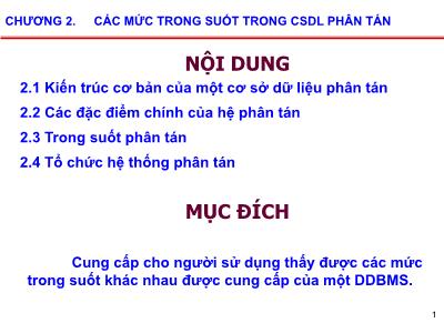 Bài giảng Cơ sở dữ liệu phân tán - Chương 2: Các mức trong suốt trong cCSDL phân tán