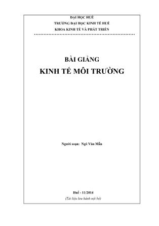 Bài giảng Kinh tế môi trường - Ngô Văn Mẫn