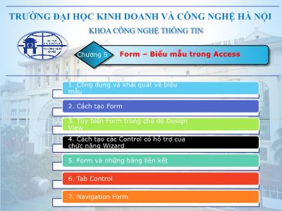 Bài giảng Microsoft Access 2010 - Chương 5: Form-Biểu mẫu trong Access