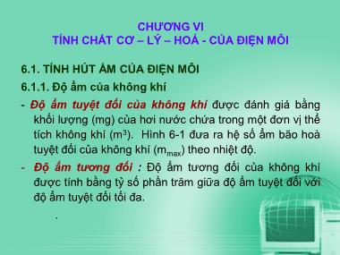 Bài giảng Vật liệu điện và cao áp - Chương 6: Tính chất Cơ-Lý-Hóa của điện môi - Ngô Quang Ước