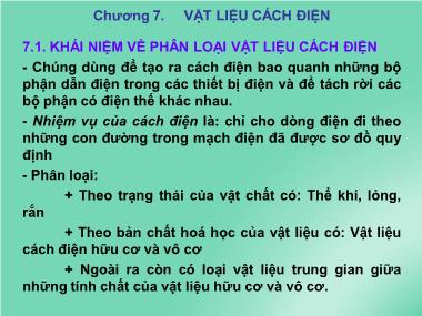 Bài giảng Vật liệu điện và cao áp - Chương 7: Vật liệu cách điện - Ngô Quang Ước