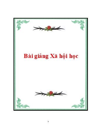 Bài giảng Xã hội học