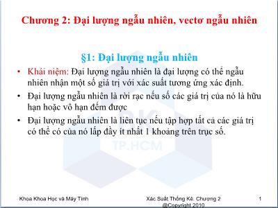 Bài giảng Xác suất thống kê - Chương 2: Đại lượng ngẫu nhiên, vectơ ngẫu nhiên