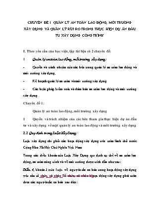 Chuyên đề 1. Quản lý an toàn lao động, môi trường xây dựng và quản lý rủi ro trong thực hiện dự án đầu tư xây dựng công trình