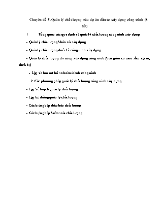 Chuyên đề 5. Quản lý chất lượng của dự án đầu tư xây dựng công trình