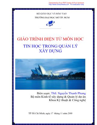 Giáo trình điện tử môn học Tin học trong quản lý xây dựng - ThS. Nguyễn Thanh Phong