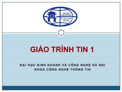 Giáo trình Tin 1 - Chương 1: Những khái niệm cơ bản