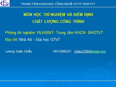 Thí nghiệm và kiểm định chất lượng công trình