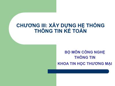 Xây dựng hệ thống thông tin kế toán