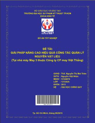 Khóa luận Giải pháp nâng cao hiệu quả công tác quản lý nguyên vật liệu tại nhà máy May 3 thuộc Công ty CP may Việt Thắng (Phần 1)