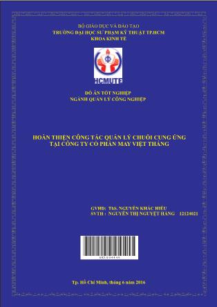 Khóa luận Hoà n thiêṇ công tác quản lý chuỗi cung ứng tại Công ty Cổ Phần May Việt Thắng (Phần 1)