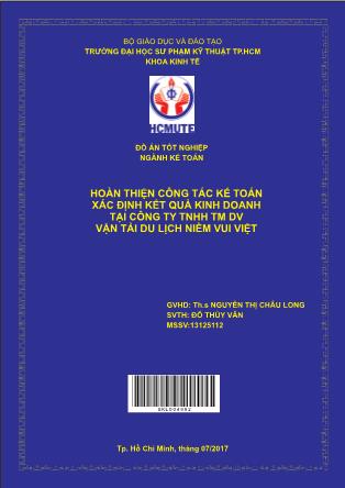 Khóa luận Hoàn thiện công tác Kế toán xác định kết quả kinh doanh tại Công ty TNHH TM DV Vận tải Du lịch Niềm Vui Việt (Phần 1)