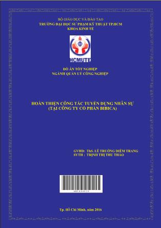 Khóa luận Hoàn thiện công tác tuyển dụng nhân sự tại Công ty Cổ phần Bibica (Phần 1)