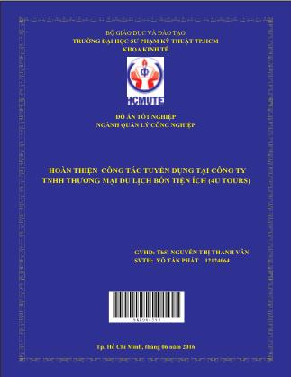 Khóa luận Hoàn thiện công tác tuyển dụng tại công ty TNHH Thương mại Du lịch BỐN TIỆN ÍCH (4U Tours) (Phần 1)