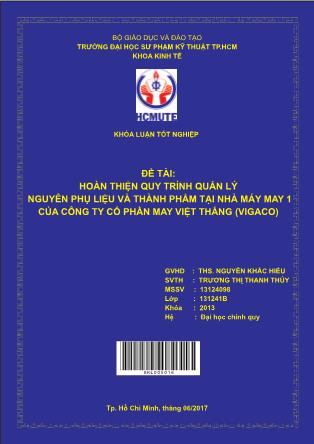 Khóa luận Hoàn thiện quy trình quản lý nguyên phụ liệu và thành phẩm tại nhà máy may 1 của Công ty Cổ Phần may Việt Thắng (Vigaco) (Phần 1)