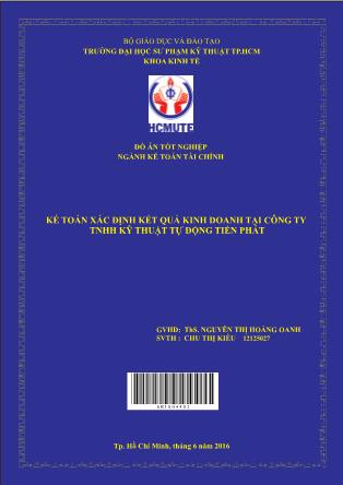 Khóa luận Kế toán xác định kết quả kinh doanh tại Công ty TNHH Kỹ Thuật Tự Động Tiến Phát (Phần 1)