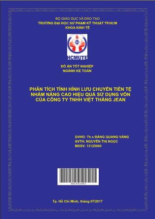 Khóa luận Phân tích tình hình lưu chuyển tiền tệ nhằm nâng cao hiệu quả sử dụng vốn của Công ty TNHH Việt Thắng Jean (Phần 1)