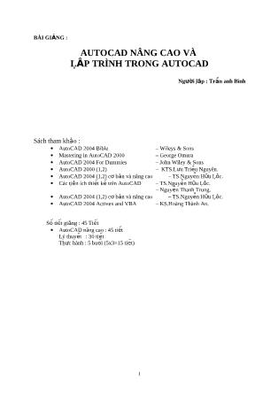 Bài giảng Autocad nâng cao và lập trình trong Autocad - Trần Anh Bình