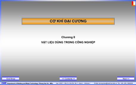 Bài giảng Cơ khí đại cương - Chương II: Vật liệu dùng trong công nghiệp