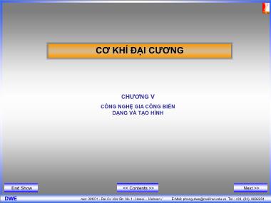 Bài giảng Cơ khí đại cương - Chương V: Công nghệ gia công biến dạng và tạo hình