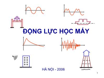 Bài giảng Động lực học máy - Chương I: Mô hình tính toán