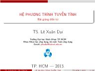 Bài giảng Hệ phương trình tuyến tính - TS. Lê Xuân Đại