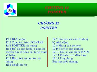 Bài giảng Hệ thống máy tính và ngôn ngữ C - Chương 12: Pointer