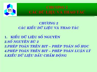 Bài giảng Hệ thống máy tính và ngôn ngữ C - Chương 2: Các dữ liệu và thao tác