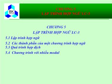 Bài giảng Hệ thống máy tính và ngôn ngữ C - Chương 5: Lập trình hợp ngữ LC-3