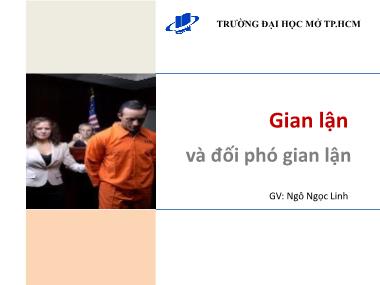 Bài giảng Kiểm soát nội bộ: Gian lận và đối phó gian lận - ThS. Ngô Ngọc Linh