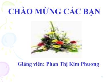 Bài giảng Kinh tế học vi mô: Lý thuyết người tiêu dùng - Phan Thị Kim Phương