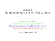 Bài giảng Kinh tế lượng - Chương 1: Mô hình hồi quy tuyến tính hai biến - Th.S Nguyễn Phương