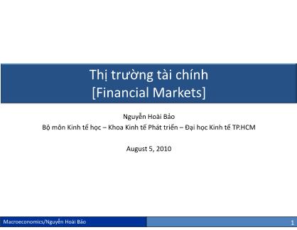 Bài giảng Kinh tế vĩ mô - Chương 4: Thị trường tài chính - Nguyễn Hoài Bảo