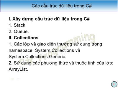 Bài giảng Lập trình C: Các cấu trúc dữ liệu trong C#