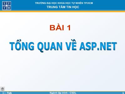 Bài giảng Lập trình Web - Bài 1: Tổng quan về ASP.Net