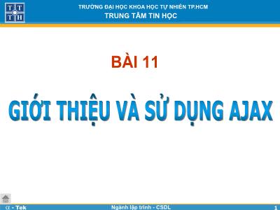 Bài giảng Lập trình Web - Bài 11: Giới thiệu và sử dụng Ajax