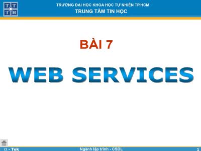 Bài giảng Lập trình Web - Bài 7: Web Services