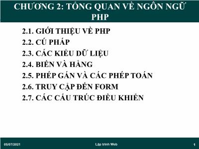 Bài giảng Lập trình web - Chương 2: Tổng quan về ngôn ngữ PHP - ThS.Trần Phi Hảo