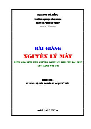 Bài giảng Nguyên lý máy - Lê Cung (Phần 1)