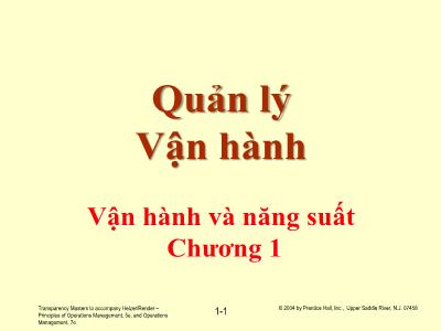 Bài giảng Quản lý Vận hành - Chương 1: Vận hành và năng suất